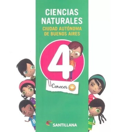 Ciencias Naturales 4 Santillana Conocer +