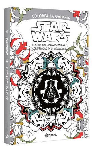 Libro Star Wars Colorea La Galaxia De Lucasfilm Planeta