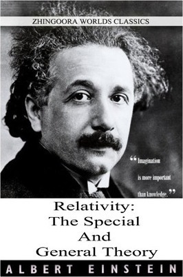 Relativity : The Special And General Theory - Albert Eins...