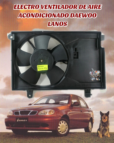 Electro Ventilador Aire Acondicionado Daewoo Lanos 
