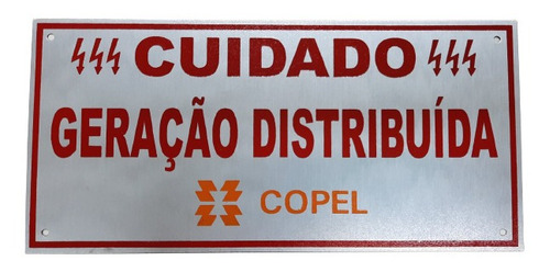 Placa Cuidado - Geração Distribuída Padrão Copel - Aluminio