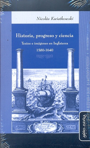 Historia Progreso Y Ciencia Textos E Imagenes En Inglaterra 