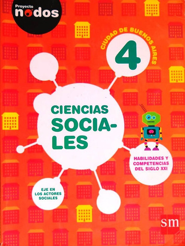 Libro Nodos - Ciencias Sociales 4 Caba - Ed. Sm