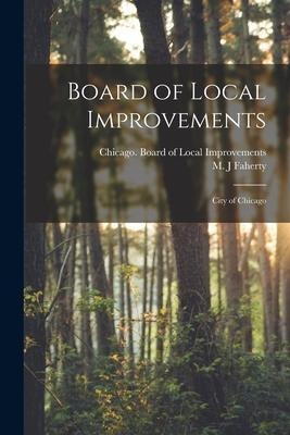 Libro Board Of Local Improvements : City Of Chicago - Chi...