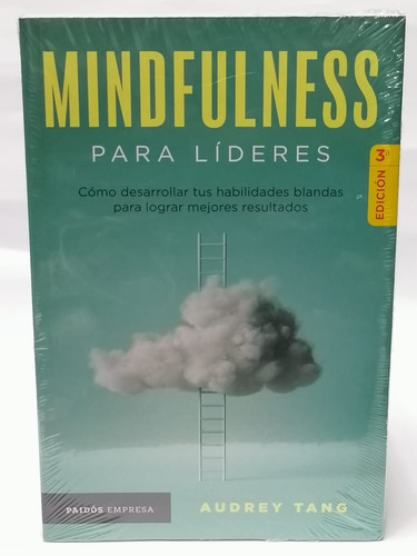 Mindfulness Para Lideres - Audrey Tang