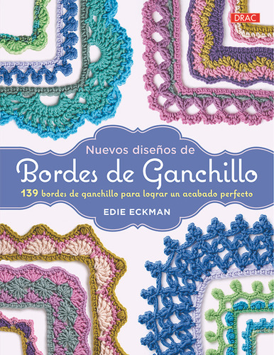 Libro Nuevos Diseã±os De Bordes De Ganchillo