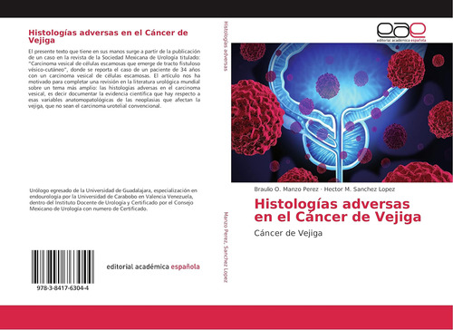 Libro: Histologías Adversas En El Cáncer De Vejiga: Cáncer D