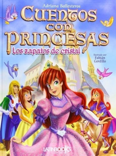 Cuentos Con Princesas - Adriana Ballesteros