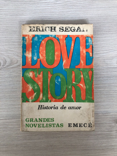 Historia De Amor (love Story) - Erich Segal