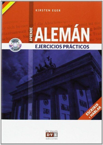 Aleman - Ejercicios Practicos Con Cd - Kirsten Eger