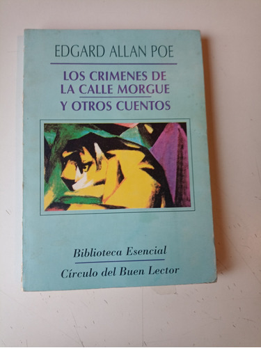Los Crímenes De La Calle Morgue Y Otros Cuentos Edgar A. Poe