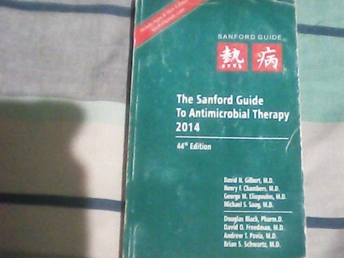 The Sanford Guide To Antimicrobial Therapy 2014