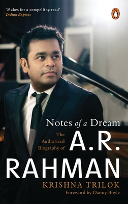 Libro Notes Of A Dream: The Authorized Biography Of A.r. ...