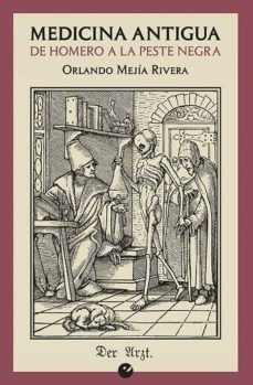 Medicina Antigua, Orlando Mejia Rivera, Punto De Vista