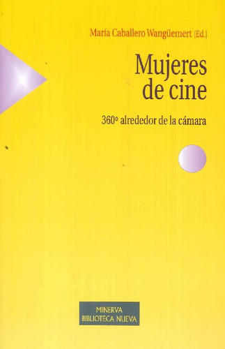 Libro Mujeres De Cine De María Caballero Wangüemert