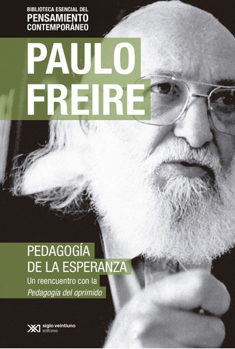 Pedagogia De La Esperanza, La , Edicion Especial - Freire, P
