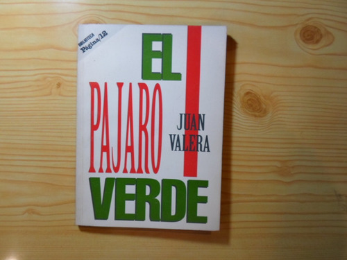 El Pajaro Verde - Juan Valera