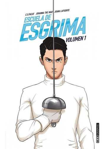 Escuela De Esgrima Volumen 1 - 