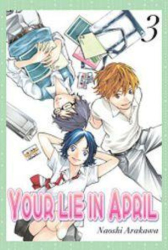 Your Lie In April / Naoshi Arakawa