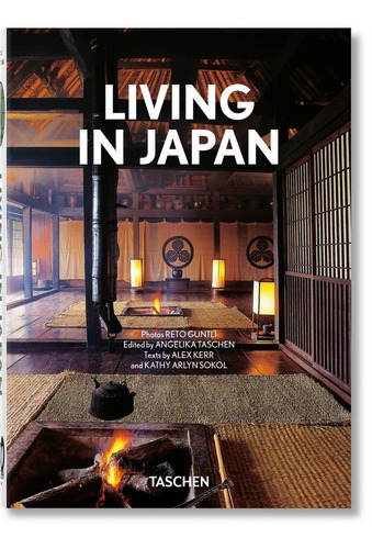 Living In Japan - Reto Guntli / Alex Kerr / Kathy Sokol