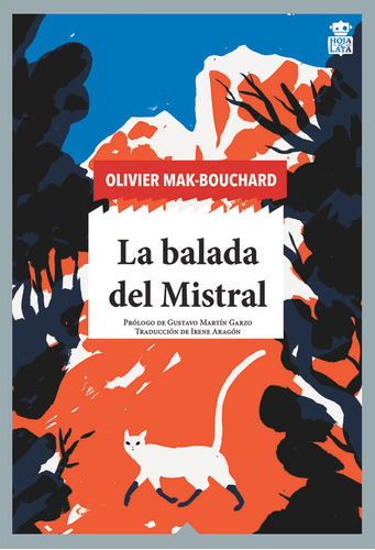 Balada Del Mistral, La - Mak-bouchard, Olivier