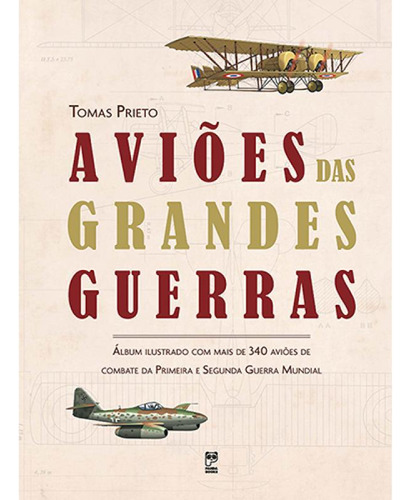 Livro Aviões Das Grandes Guerras