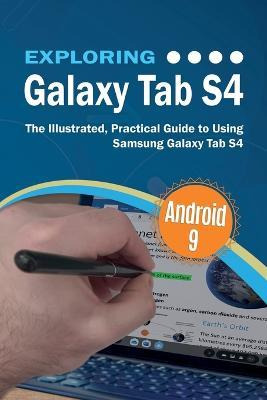 Libro Exploring Galaxy Tab S4 : The Illustrated, Practica...