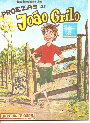Proezas De João Grilo - Literatura De Cordel