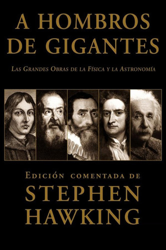 Stephen W. Hawking - A Hombros De Gigantes + 13 Libros