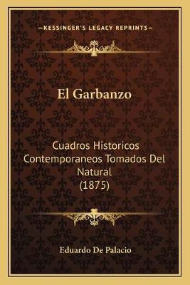 Libro El Garbanzo - Eduardo De Palacio