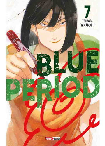Blue Period 07 - Tsubasa Yamaguchi