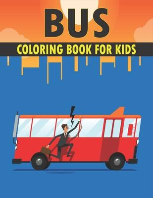Libro Bus Coloring Book For Kids : Best Bus Coloring Book...