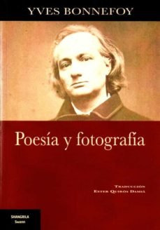 Poesia Y Fotografia - Bonnefoy,yves