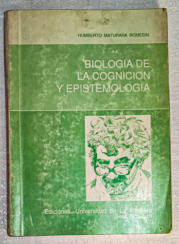 Biología De La Cognición Y Epistemología.