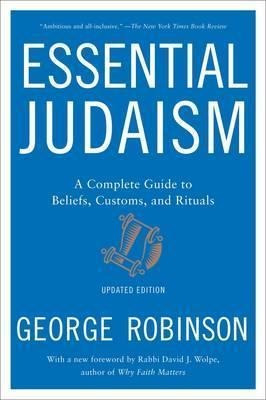 Essential Judaism: Updated Edition - George Robinson (pap...