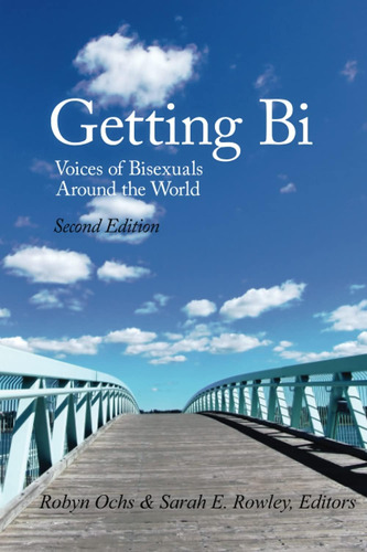 Libro: Getting Bi: Voices Of Bisexuals Around The World,