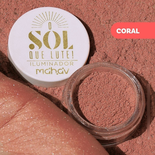 Iluminador Solto O Sol Que Lute Coral Mahav