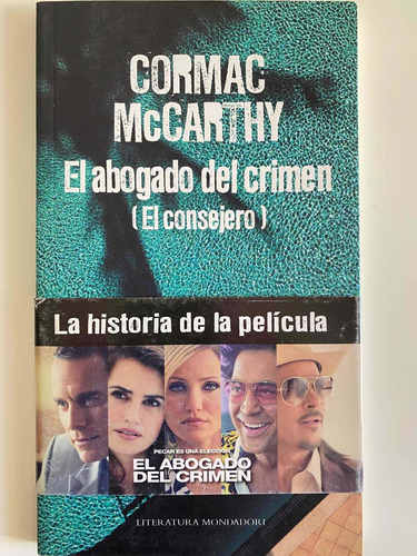 El Abogado Del Crimen/ Cormac Mccarthy/ Literatura Mondadori