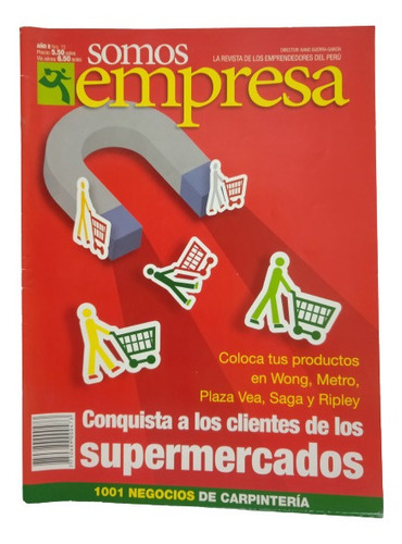 Revista Somos Empresa Año Ii Número 15 Marzo Del 2010