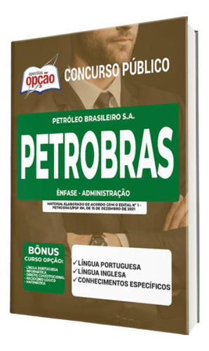Apostila Petrobras - Ênfase - Administração