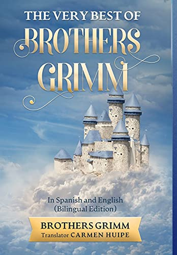 The Very Best Of Brothers Grimm In English And Spanish -tran