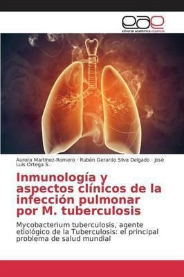 Libro Inmunologia Y Aspectos Clinicos De La Infeccion Pul...