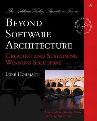 Beyond Software Architecture Creating And Sustaining, De Hohmann, L. Editorial Addison-wesley Professional En Inglés