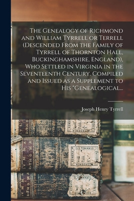 Libro The Genealogy Of Richmond And William Tyrrell Or Te...