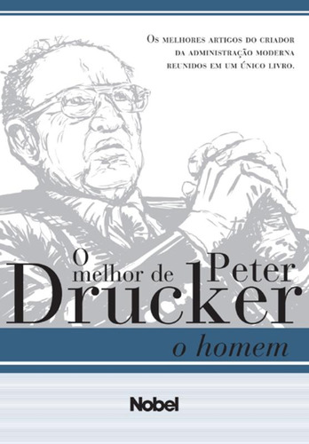 O homem: melhor de Peter Drucker, de Drucker, Peter F.. Editora Brasil Franchising Participações Ltda, capa mole em português, 2011