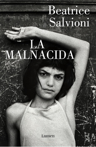 Libro: La Malnacida The Wicked One (spanish Edition)