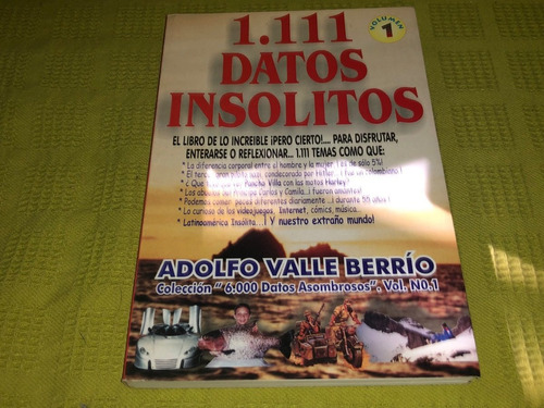 1111 Datos Insólitos Vol. 1 - Adolfo Valle Berrío