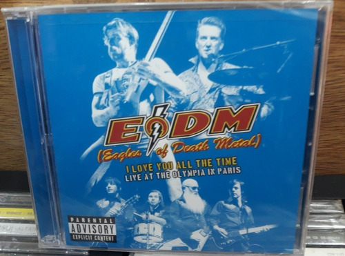 Eagles Of Death Metal -i Love You All The Time: Live At The