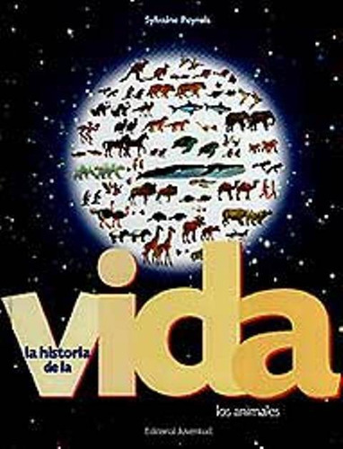 Outlet : La Historia De La Vida . Los Animales