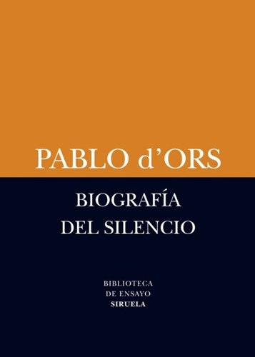 Biografia Del Silencio